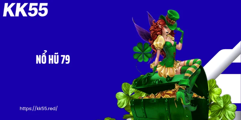 Nổ Hũ 79 - Bùng Nổ Jackpot Khủng Khiến Ai Cũng Bất Ngờ